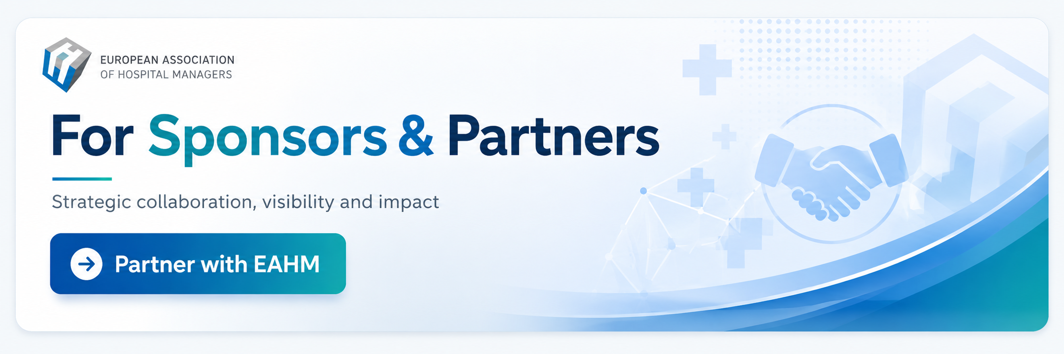 For Sponsors and Partners — Explore collaboration opportunities with EAHM